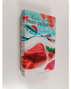 Kirjailijan Linda Nichols käytetty kirja Mies paikallaan