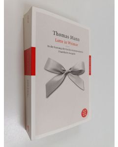 Kirjailijan Thomas Mann käytetty kirja Lotte in Weimar