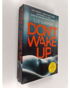 Kirjailijan Liz Lawler käytetty kirja Don't wake up