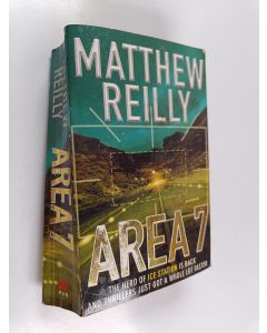 Kirjailijan Matthew Reilly käytetty kirja Area 7