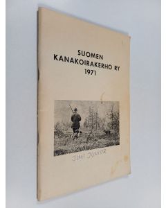 käytetty teos Suomen kanakoirakerho ry 1971