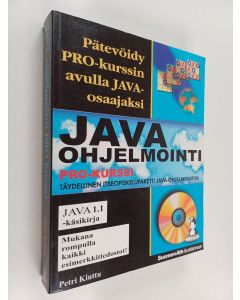 Kirjailijan Petri Kiuttu käytetty kirja Java-ohjelmointi : pro-kurssi