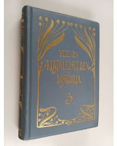 käytetty kirja Yleinen kirjallisuuden historia 3 : Englanti. Alankomaat. Saksa