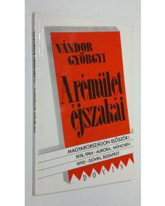 Kirjailijan Vandor Györgyi käytetty kirja A Remulet Ejszakai