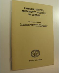 Kirjailijan Aulis Aarnio käytetty teos Le ricerche nel campo del diritto di famiglia e le riforme legislative in Finlandia negli anni settanta