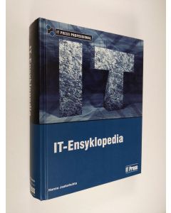 Kirjailijan Hannu Jaakohuhta käytetty kirja IT-ensyklopedia (ERINOMAINEN)