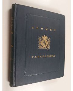 Tekijän Kai ym. Donner käytetty kirja Suomen vapaussota VI : Viipurin valloituksen edellinen aika ; Länsi-Suomen puhdistaminen