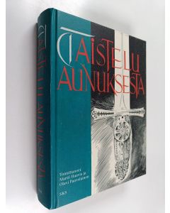 Kirjailijan Martti Haavio & Olavi Paavolainen käytetty kirja Taistelu Aunuksesta