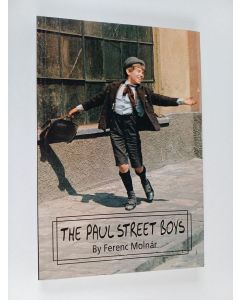 Kirjailijan Ferenc Molnar käytetty kirja The Paul street boys