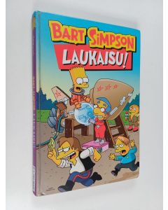 Kirjailijan Matt Groening käytetty kirja Bart Simpson : laukaisu!