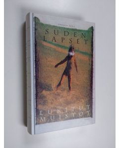 Kirjailijan Lenore Terr käytetty kirja Suden lapset : lukitut muistot