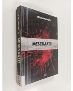 Kirjailijan Teppo Paulasto käytetty kirja Mesenaatti