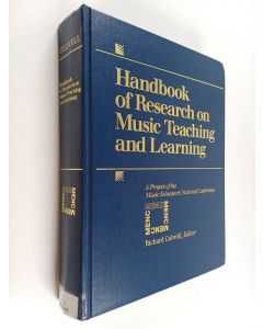 käytetty kirja Handbook of research on music teaching and learning : a project of the Music Educators National Conference