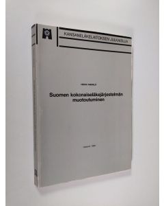 Kirjailijan Heikki Niemelä käytetty kirja Suomen kokonaiseläkejärjestelmän muotoutuminen
