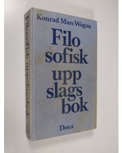 Kirjailijan Konrad Marc-Wogau käytetty kirja Filosofisk uppslagsbok
