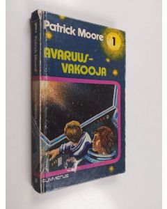 Kirjailijan Patrick Moore käytetty kirja Avaruusvakooja
