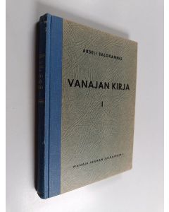 Kirjailijan Akseli Salokannel käytetty kirja Vanajan kirja 1