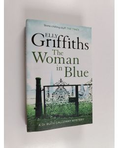 Kirjailijan Elly Griffiths käytetty kirja The woman in blue