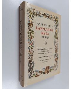 Kirjailijan Carl von Linne käytetty kirja Caroli Linnæi Iter Lapponicum : dei gratia institutum 1732 - Lapplands resa år 1732