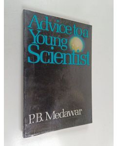 Kirjailijan P. B. Medawar käytetty kirja Advice to a young scientist