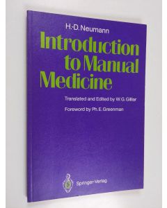 Kirjailijan Heinz-Dieter Neumann käytetty kirja Introduction to manual medicine