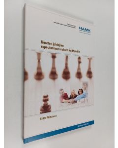 Kirjailijan Riitta Metsänen käytetty kirja Nuorten johtajien sopeutuminen uuteen kulttuuriin