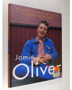 Kirjailijan Jamie Oliver käytetty kirja Alastoman kokin onnenpäivät