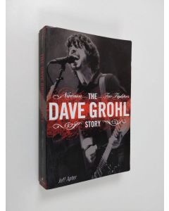 Kirjailijan Jeff Apter käytetty kirja Dave Grohl Story - Nirvana - Foo Fighters