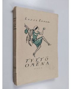 Kirjailijan Lasse Enner käytetty kirja Tyttö ja omena