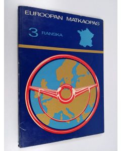 käytetty kirja Euroopan matkaopas 3 : Ranska, Monaco