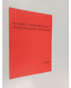 käytetty kirja Suomen antropologi - Antropologi i Finland 2/1980