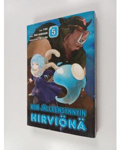 Kirjailijan Toyomasa FusÉ & Taiki Kawakami käytetty kirja Kun jälleensynnyin hirviönä 5