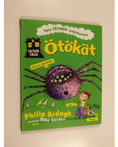 Kirjailijan Philip Ardagh käytetty kirja Ötökät