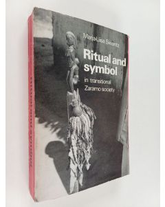 Kirjailijan Marja-Liisa Swantz käytetty kirja Ritual and Symbol in Transitional Zaramo Society with Special Reference to Women