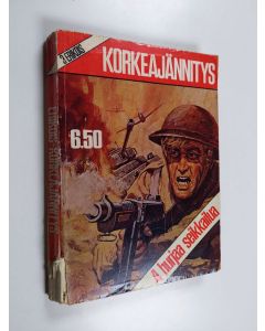 käytetty kirja Erikois-Korkeajännitys 3 : 4 hurjaa seikkailua