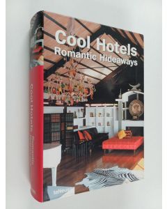 Kirjailijan Martin Nicholas Kunz & Patricia Massó käytetty kirja Cool Hotels Romantic Hideaways