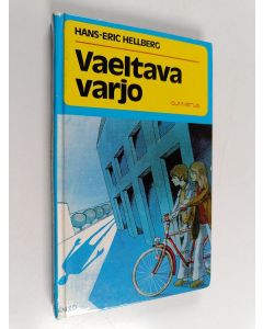 Kirjailijan Hans-Eric Hellberg käytetty kirja Vaeltava varjo