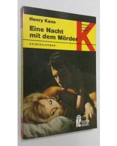 Kirjailijan Henry Kane käytetty kirja Eine Nacht mit dem Mörder