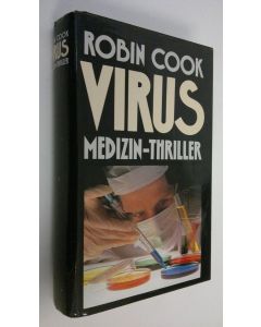 Kirjailijan Robin Cook käytetty kirja Virus : Medizin-thriller