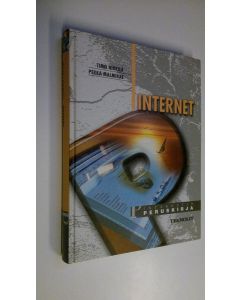 Kirjailijan Timo Nikkilä käytetty kirja Internet : Internetin peruskirja