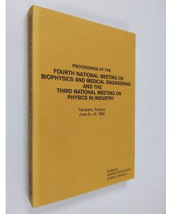 käytetty kirja Proceedings of the Fourth National Meeting on Biophysics and Medical Engineering and the Third National Meeting on Physics in Industry, Tampere, Finland, June 8.-9. 1982