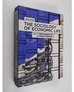Kirjailijan Richard Swedberg & Mark Granovetter käytetty kirja The Sociology of Economic Life