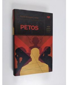 Kirjailijan Karin Alvtegen käytetty kirja Petos (ERINOMAINEN)
