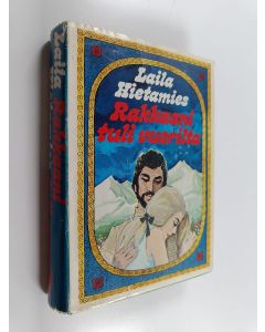 Kirjailijan Laila Hietamies käytetty kirja Rakkaani tuli vuorilta