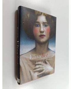 Kirjailijan Vendela käytetty kirja Elisabet