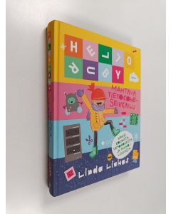 Kirjailijan Linda Liukas käytetty kirja Hello Ruby :  Mahtava tietokoneseikkailu
