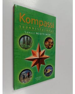 Kirjailijan Samuli Miettinen käytetty kirja Kompassi