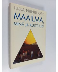 Kirjailijan Ilkka Niiniluoto käytetty kirja Maailma, minä ja kulttuuri : emergentin materialismin näkökulma