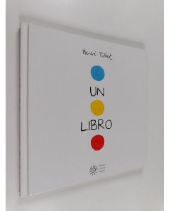 Kirjailijan Herve Tullet käytetty kirja Un Libro