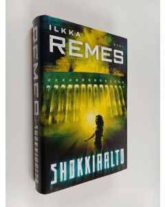 Kirjailijan Ilkka Remes käytetty kirja Shokkiaalto